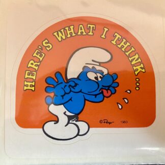 Vintage Sticker: Smurfs "Here's what I Think..."