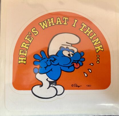 Vintage Sticker: Smurfs "Here's what I Think..."